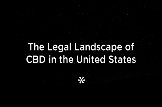 The Legal Landscape of CBD in the United States