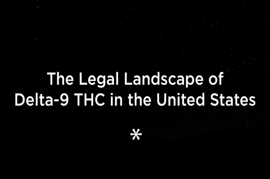 The Legal Landscape of Delta-9 THC in the United States