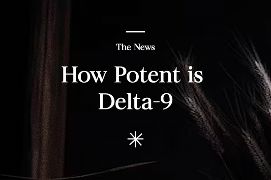 how potent is delta 9